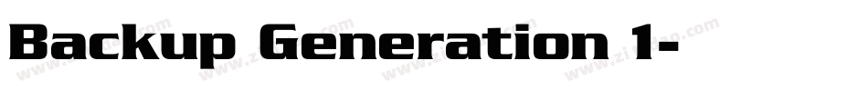 Backup Generation 1字体转换